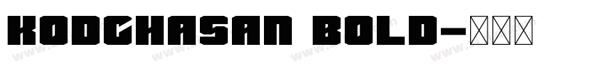 Kodchasan Bold字体转换 Kodchasan Bold字体转换